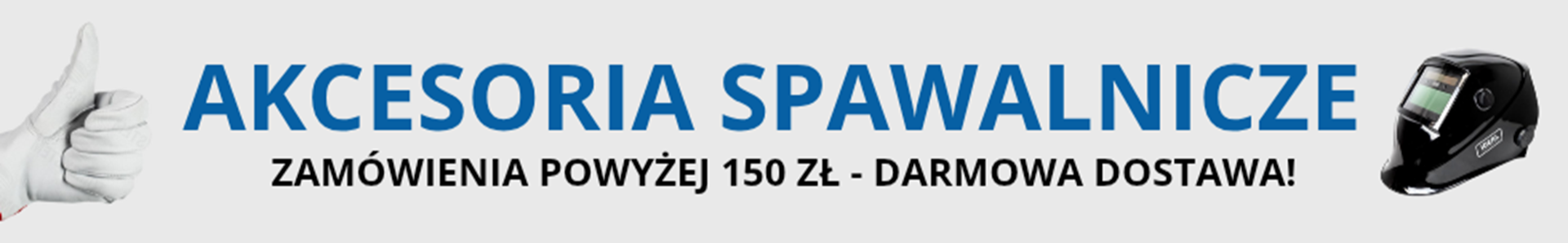 Akcesoria spawalnicze Akcesoria spawalnicze