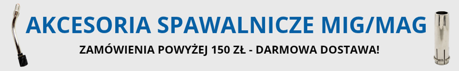 Akcesoria spawalnicze MIG/MAG