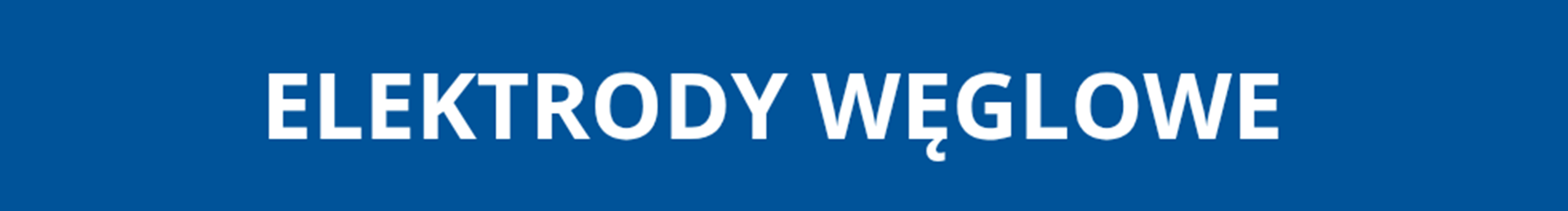 Elektrody węglowe Elektrody węglowe