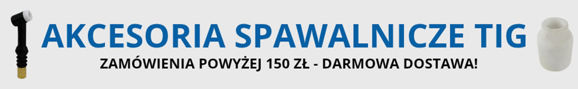 Akcesoria spawalnicze TIG