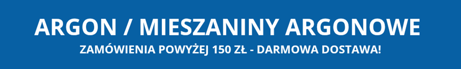 Argon (Ar) oraz jego mieszaniny Argon (Ar) oraz jego mieszaniny