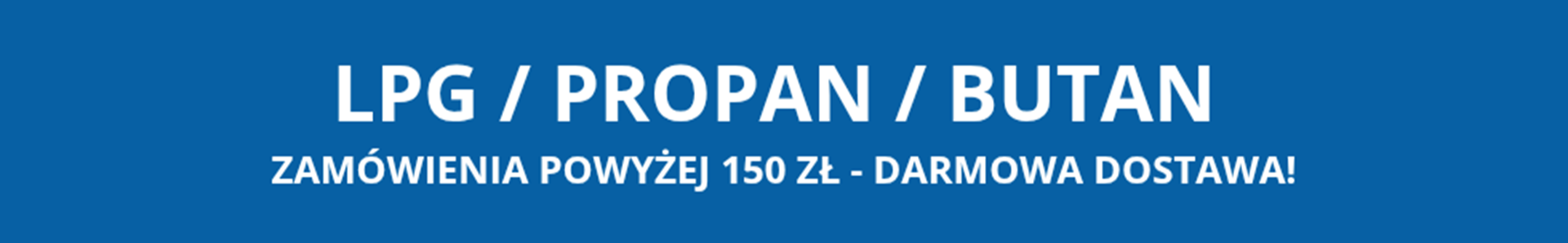 Propan - Butan Propan - Butan