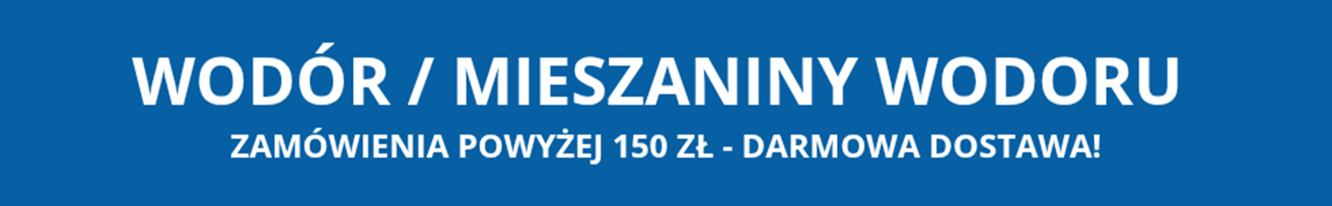 Wodór (H) oraz jego mieszaniny Wodór (H) oraz jego mieszaniny